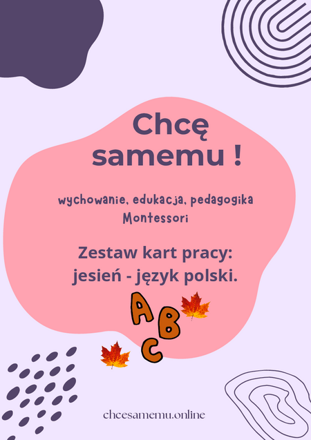 Zestaw kart pracy: jesień: język polski. 